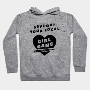 Girl Gang Black Hoodie